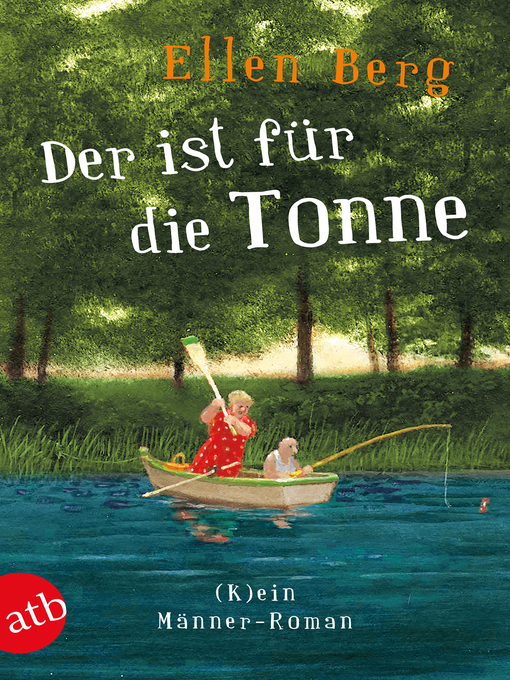 Title details for Der ist für die Tonne by Ellen Berg - Available